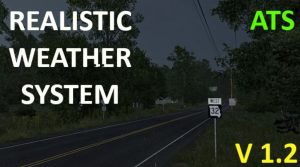 Realistic Weather System V1.2 ATS 1.55 Mod - ATS Mod | American Truck ...