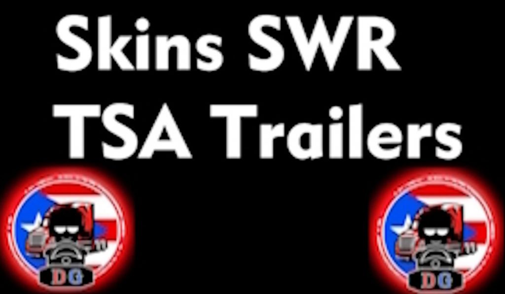 Tsa Mod TSA SWR Skins Pack Beta v1.0 Mod - ATS Mod | American Truck Simulator Mod